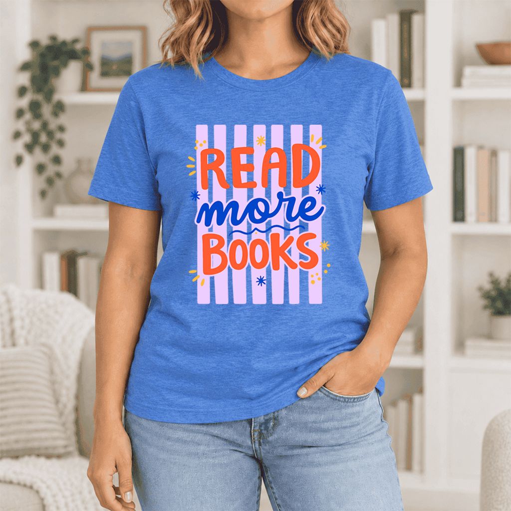 Read More Books Ultra-Soft Cotton T-Shirt | Reader Gift Heather True Royal