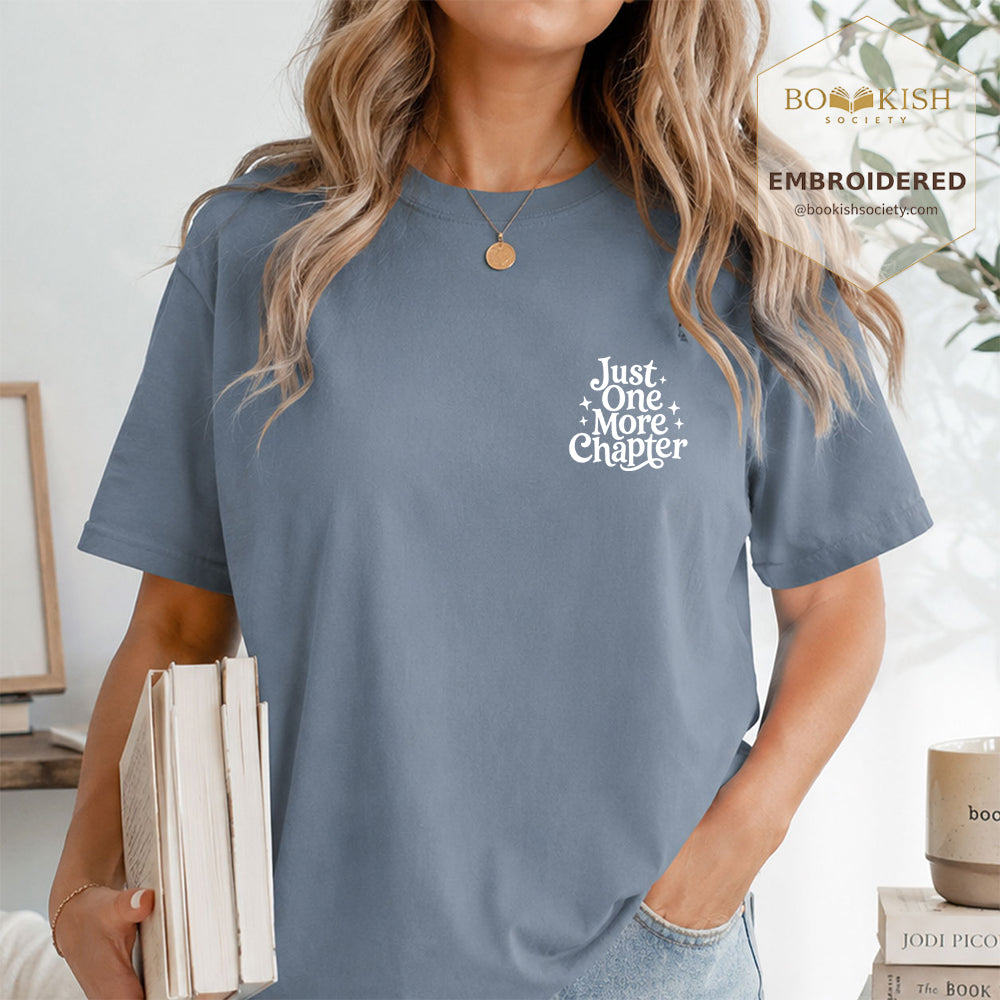 Embroidered Just One More Chapter V2 Comfort Color® T-shirt Book Lover Gift Blue Jean