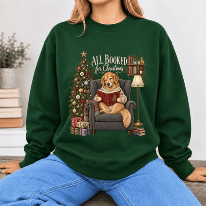 All Booked For Christmas Sweatshirt | Christmas Reader Gift Forest Green