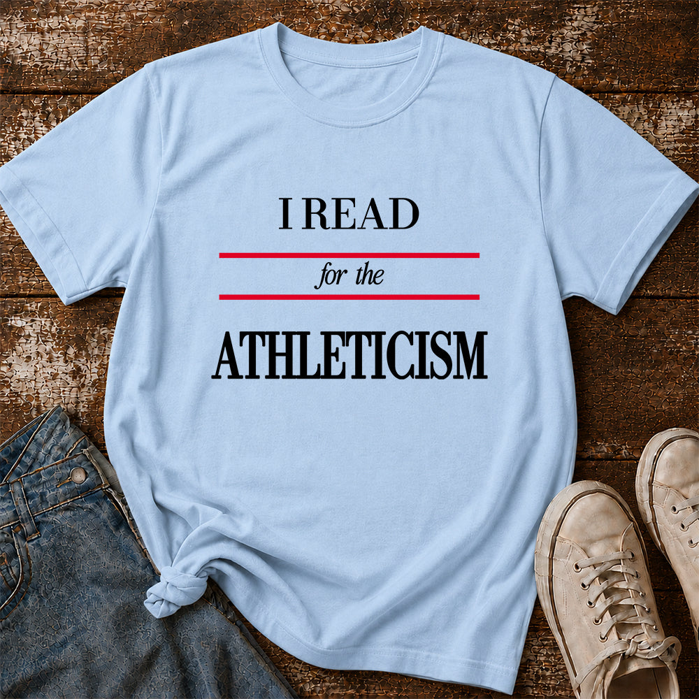 I Read For The Athleticism Softstyle T-Shirt | Book Lover Gift Light Blue