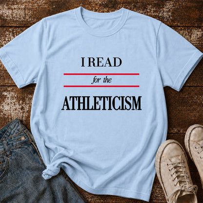 I Read For The Athleticism Softstyle T-Shirt | Book Lover Gift Light Blue