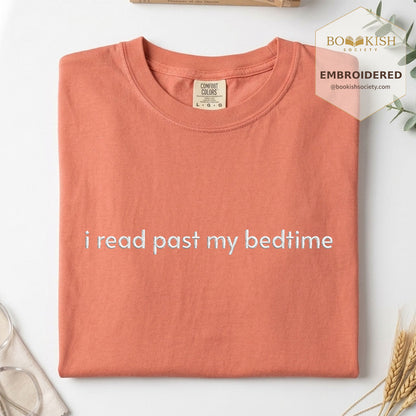 Embroidered I Read Past My Bedtime Comfort Color® T-shirt Book Lover Gift Terracotta