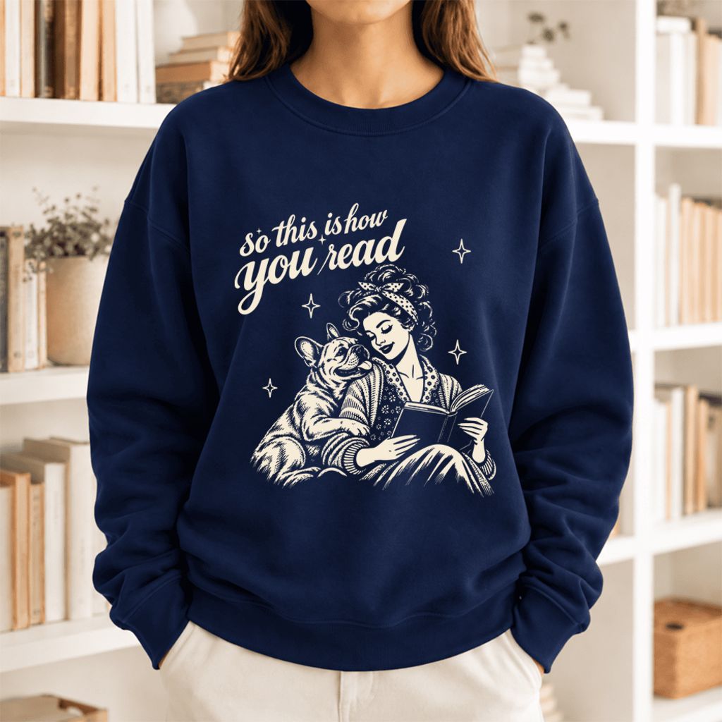 How You Read French Bulldog Softstyle Sweatshirt | Cozy Dog Mom Reader Gift Navy