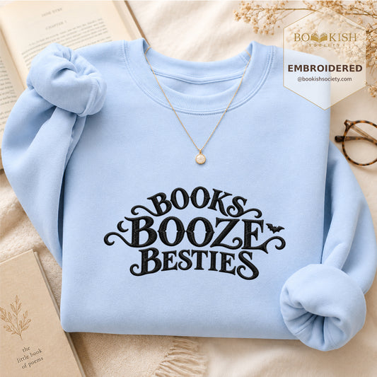 Books Booze Besties Embroidered Sweatshirt | Halloween Book Lover Gift Light Blue