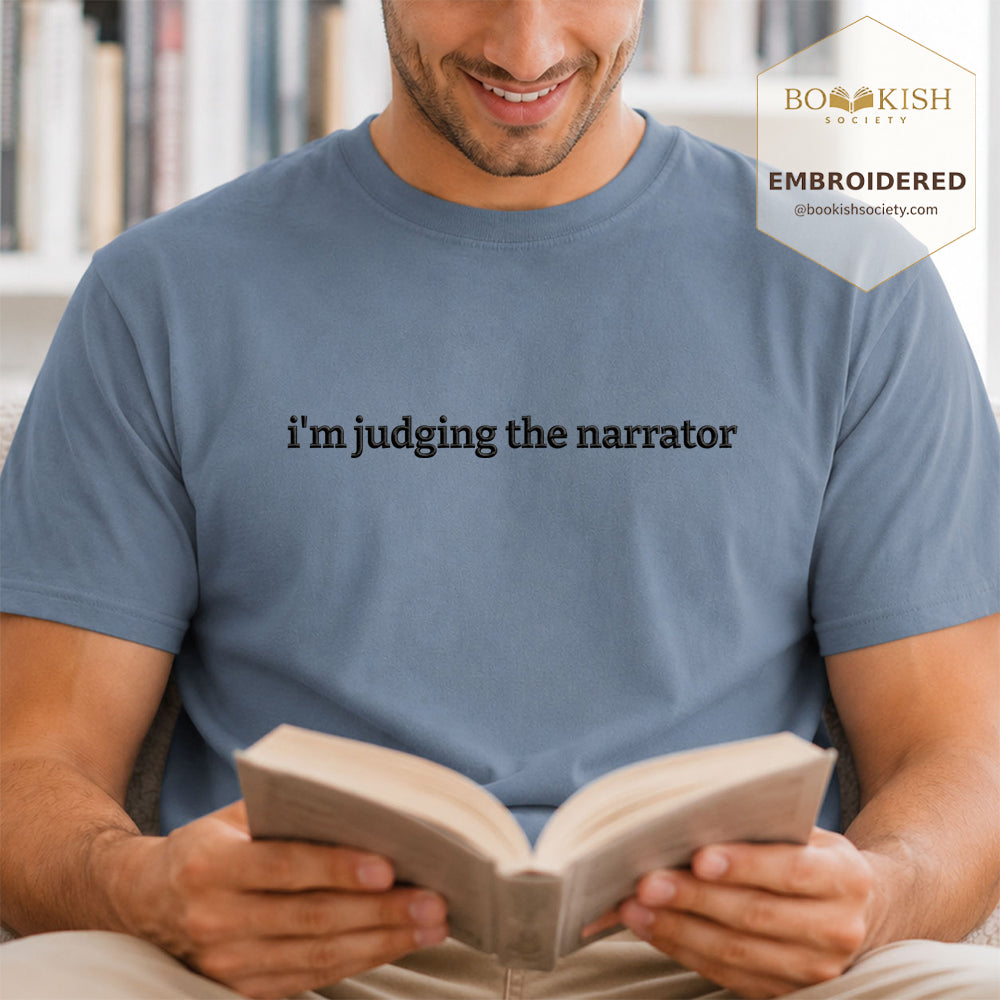 Embroidered I’m Judging The Narrator Comfort Color® T-shirt Book Lover Gift Blue Jean
