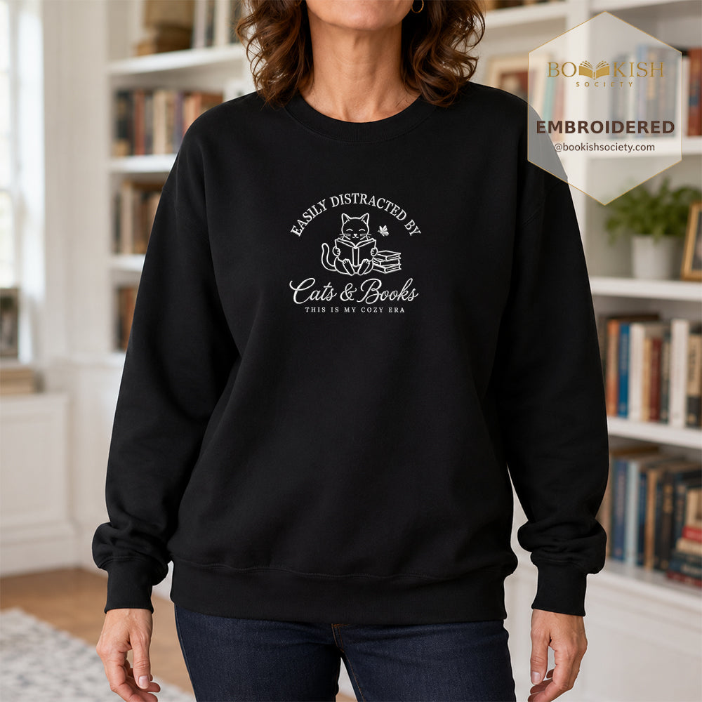 Easily Distracted By Cats And Books V2 Embroidered Sweatshirt | Reader Gift Black