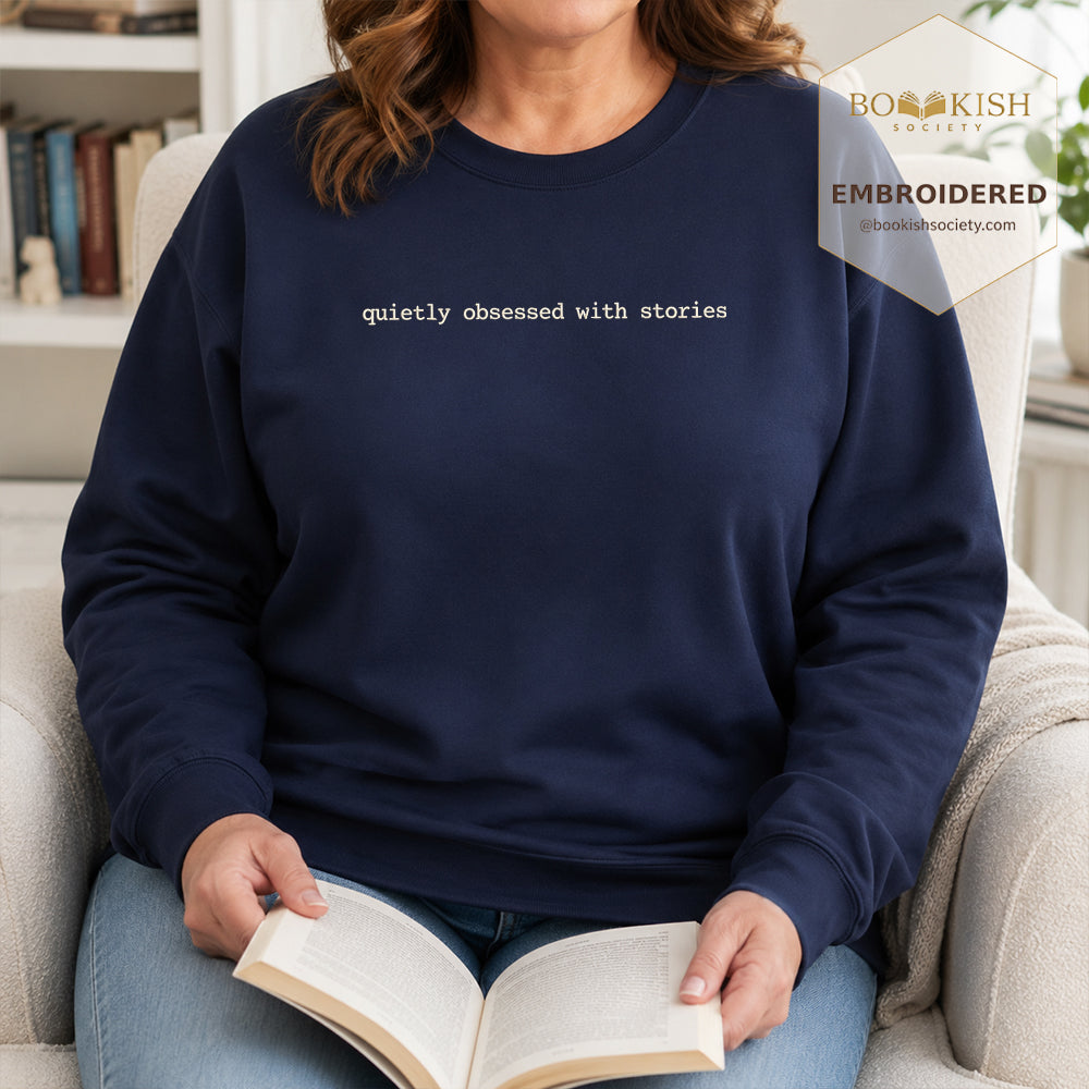 Quietly Obsessed With Stories Embroidered Sweatshirt | Reader Gift Navy
