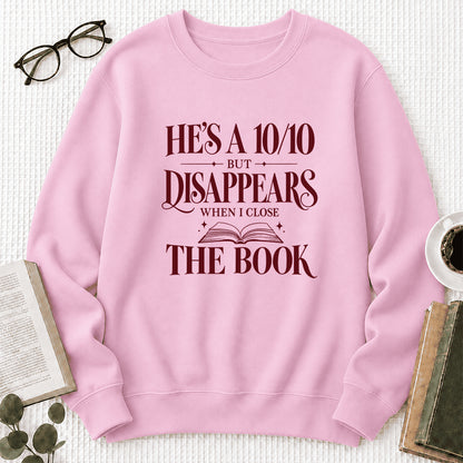 He's A 10/10 Fiction Boyfriend Crewneck Sweatshirt | Romantasy Reader Gift Light Pink