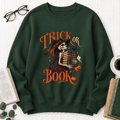 Trick Or Book Printed Sweatshirt | Halloween Book Lover Gift Forest Green