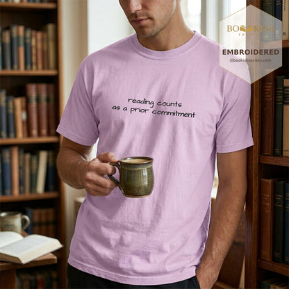 Embroidered Reading Counts As A Prior Commitment Comfort Color® T-shirt Book Lover Gift Orchid