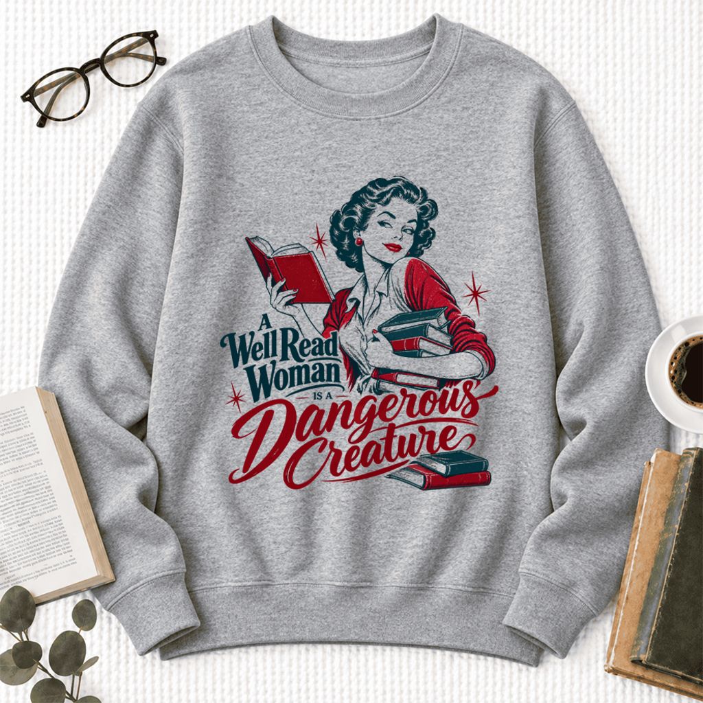 A Well Read Woman Is A Dangerous Creature Softstyle Sweatshirt | Reader Gift Sport Grey