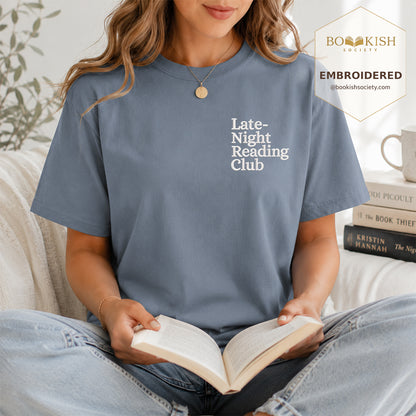Late Night Reading Club Embroidered Comfort Color® T-shirt | Book Lover Gift Blue Jean