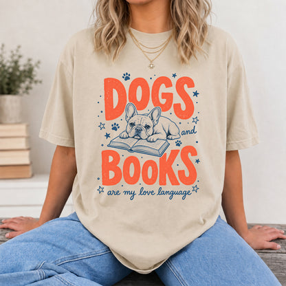 Dogs And Books Are My Love Language Sport Cotton T-Shirt | Dog Lover & Reader Gift Sand