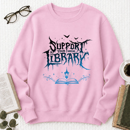 Support Your Local Library Crewneck Sweatshirt | Librarian Gift Light Pink