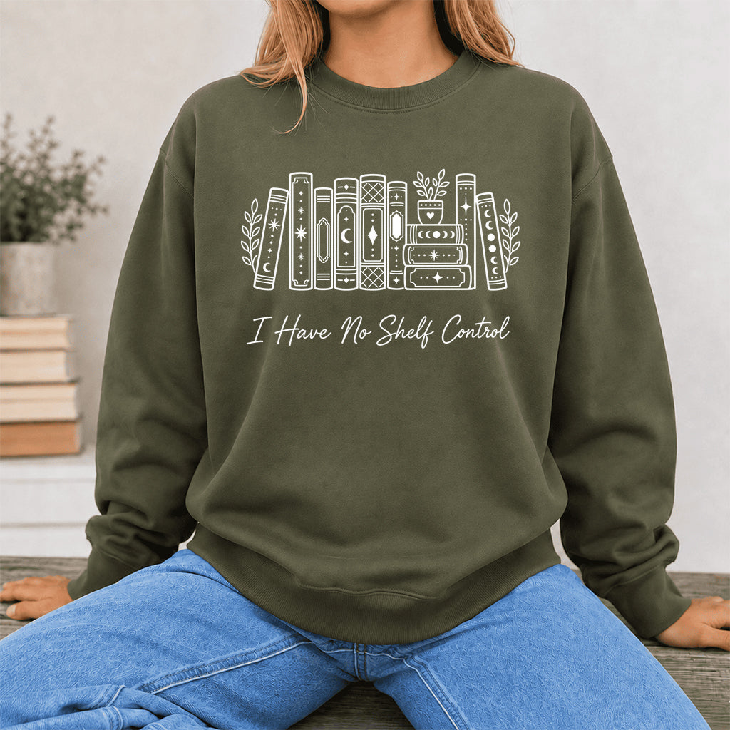 I Have No Shelf Control Crewneck Sweatshirt | Reader Gift Military Green