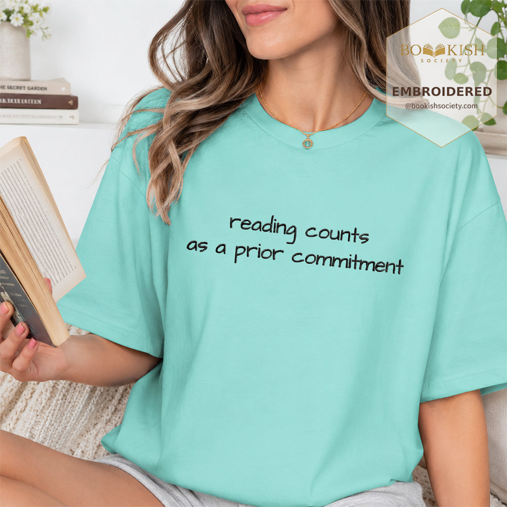 Embroidered Reading Counts As A Prior Commitment Comfort Color® T-shirt Book Lover Gift Chalky Mint