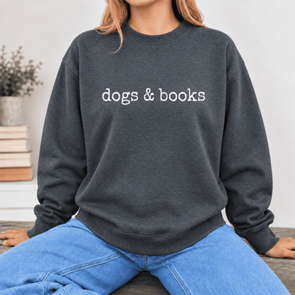 Dogs & Books Softstyle Sweatshirt | Dog Lover & Reader Gift Dark Heather