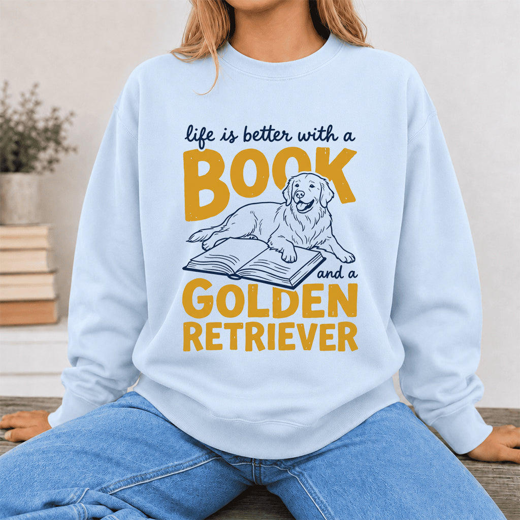 Life Is Better With A Book And A Golden Retriever Crewneck Sweatshirt | Reader Gift Light Blue