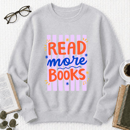 Read More Books Crewneck Sweatshirt | Reader Gift Sport Grey