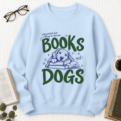 Introverted But Willing To Discuss Books And Dogs Crewneck Sweatshirt | Dog Lover & Reader Gift Light Blue