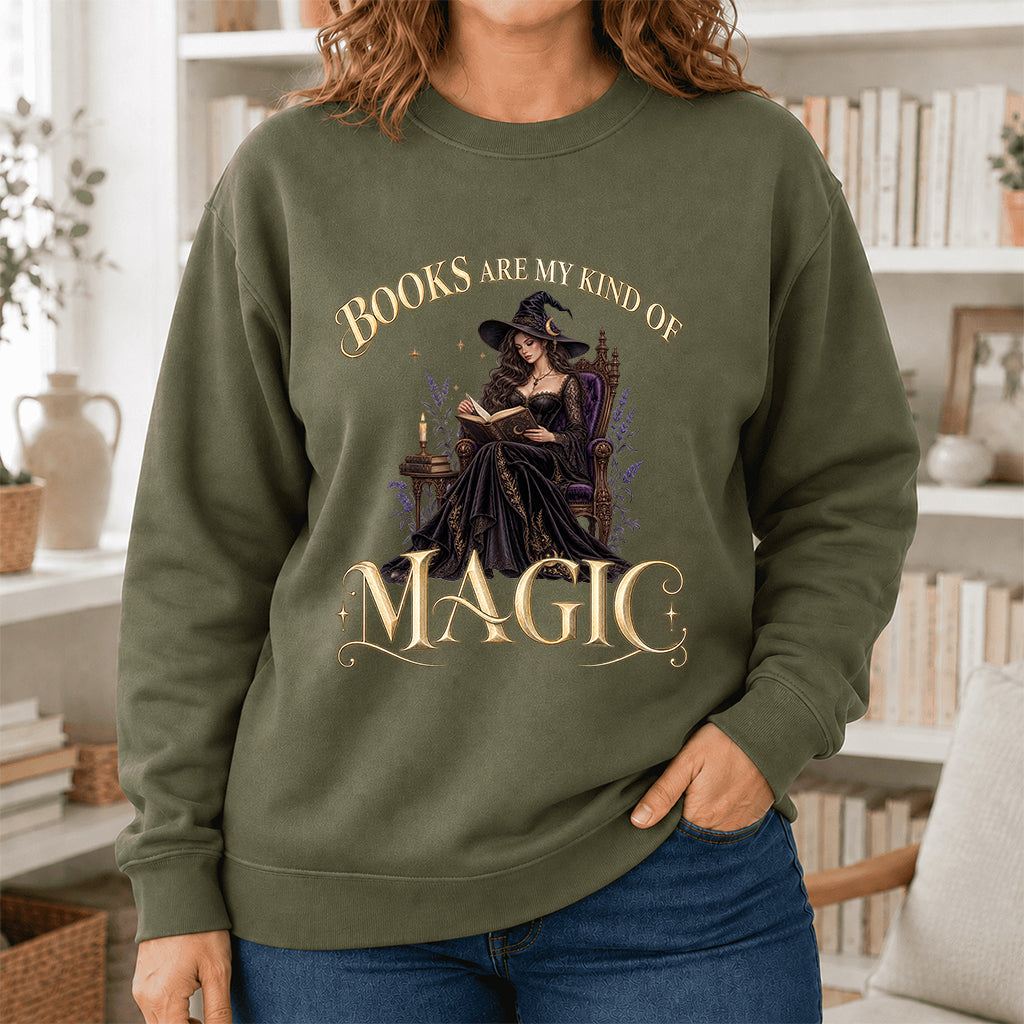 Books Are My Kind Of Magic Crewneck Sweatshirt | Halloween Literary Fantasy Book Lover Gift Military Green