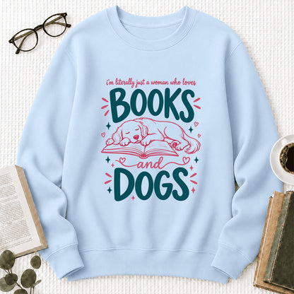 Just A Woman Who Loves Books and Dogs Crewneck Sweatshirt |  Dog Lover & Reader Gift Light Blue