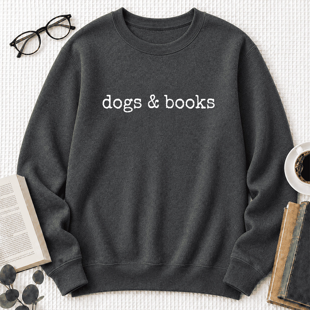 Dogs & Books Crewneck Sweatshirt | Dog Lover & Reader Gift Dark Heather