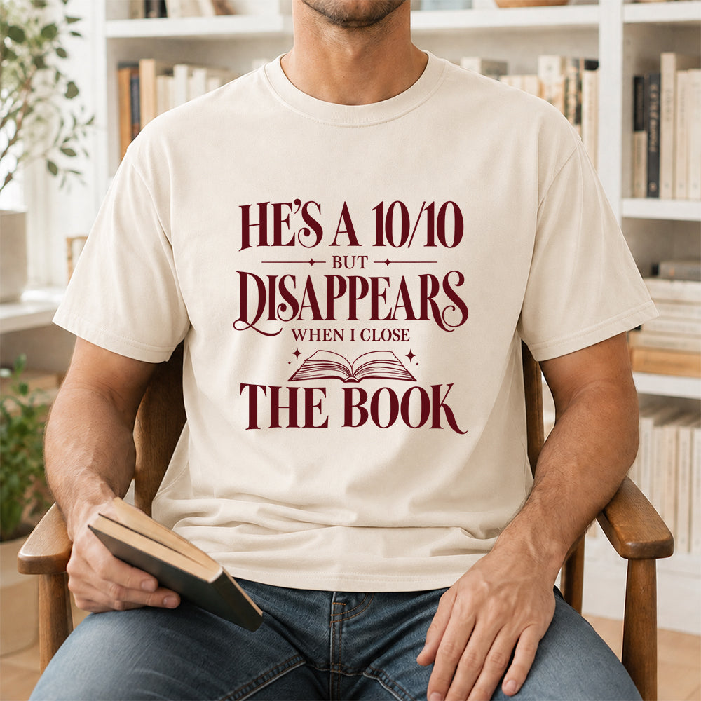 He's A 10/10 Fiction Boyfriend Cotton T-Shirt | Book Lover & Romantasy Reader Gift Natural