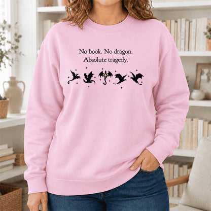 No Book No Dragon Crewneck Sweatshirt | Reader Gift Light Pink