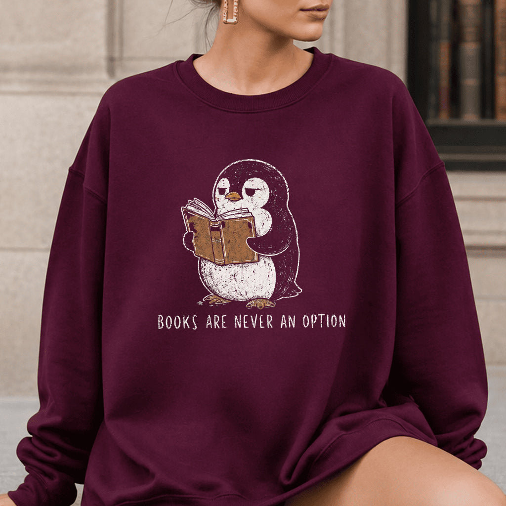 Flight Was Never An Option Crewneck Sweatshirt | Reader Gift Maroon