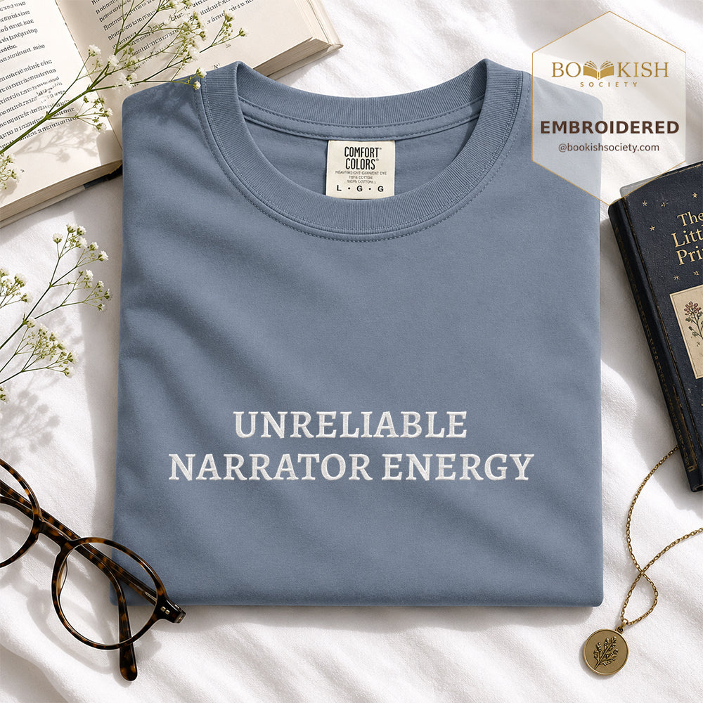 Embroidered Unreliable Narrator Energy Comfort Color® T-shirt Book Lover Gift Blue Jean