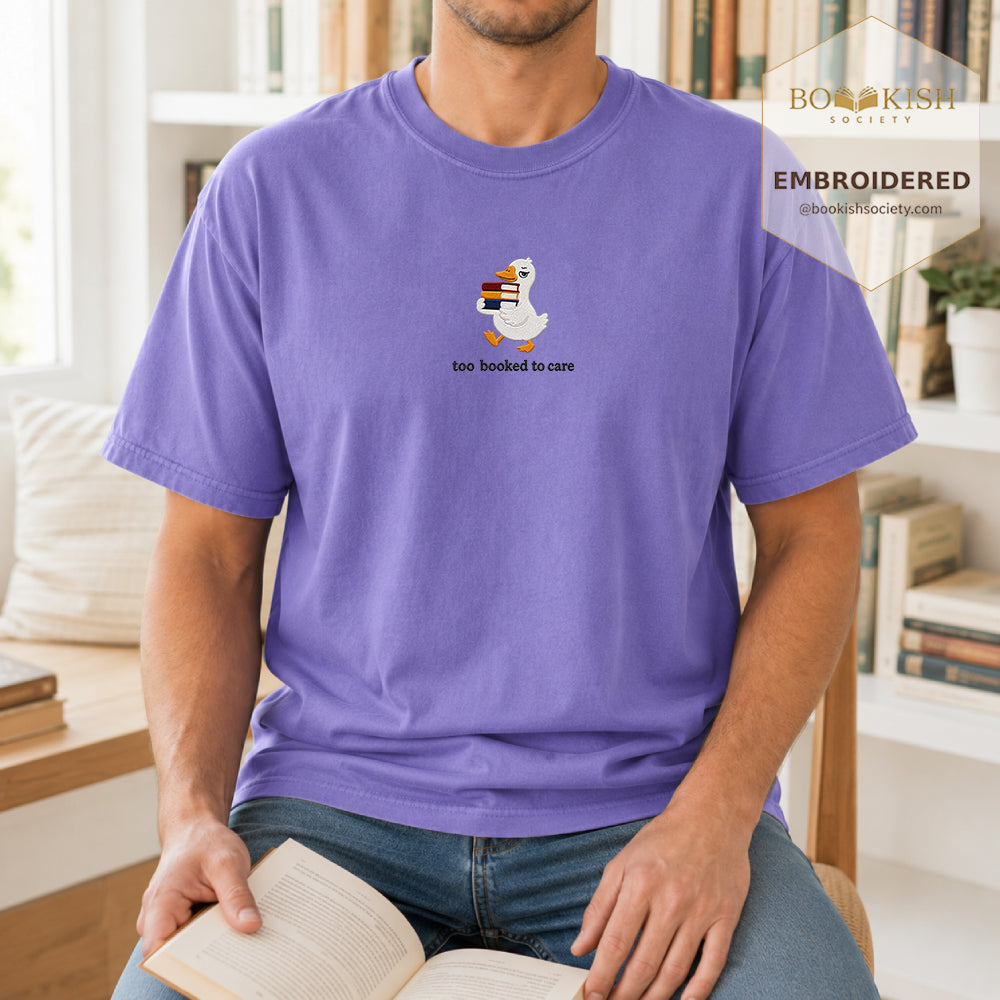 Too Booked To Care Embroidered Comfort Color® T-shirt | Book Lover Gift Violet