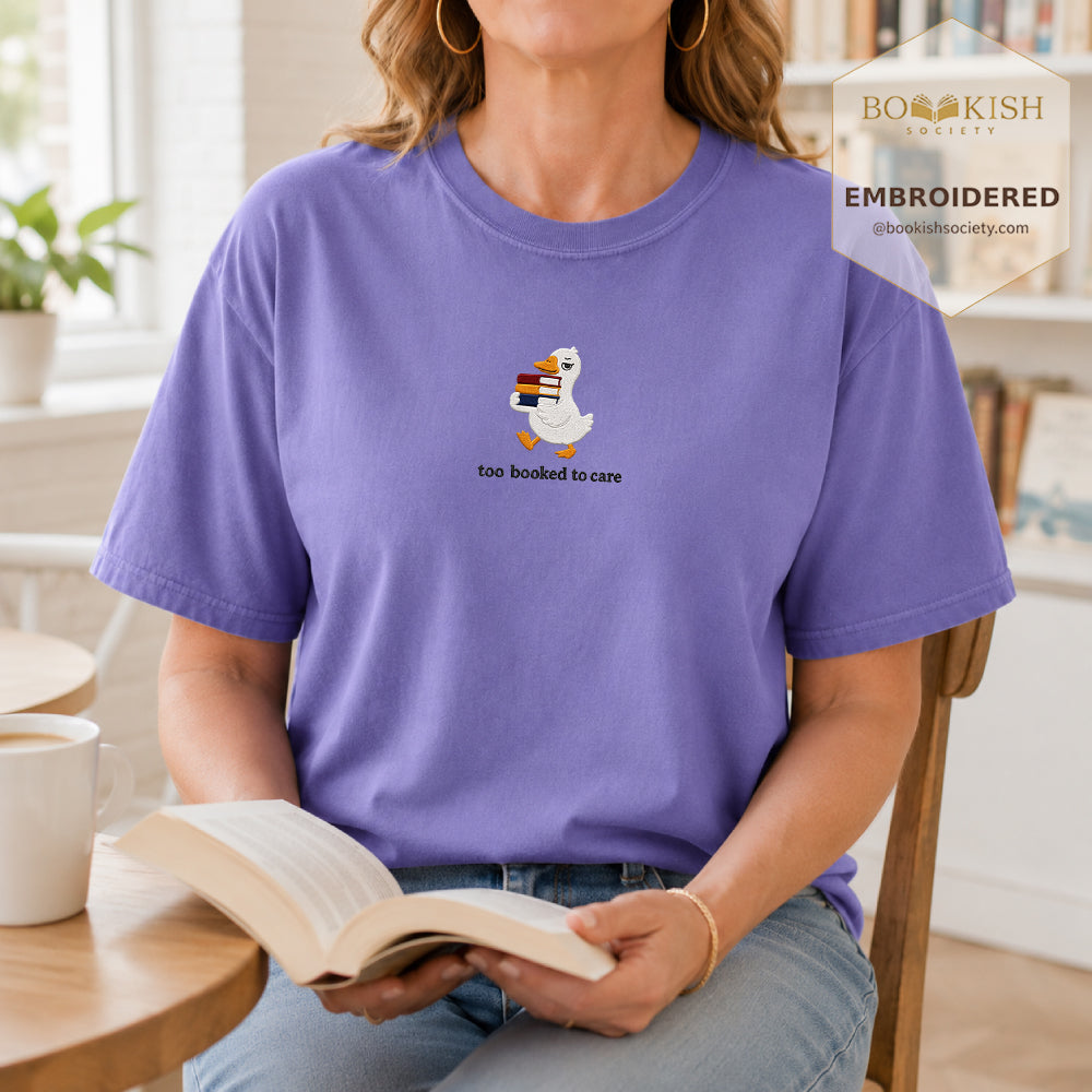 Too Booked To Care Embroidered Comfort Color® T-shirt | Book Lover Gift Violet