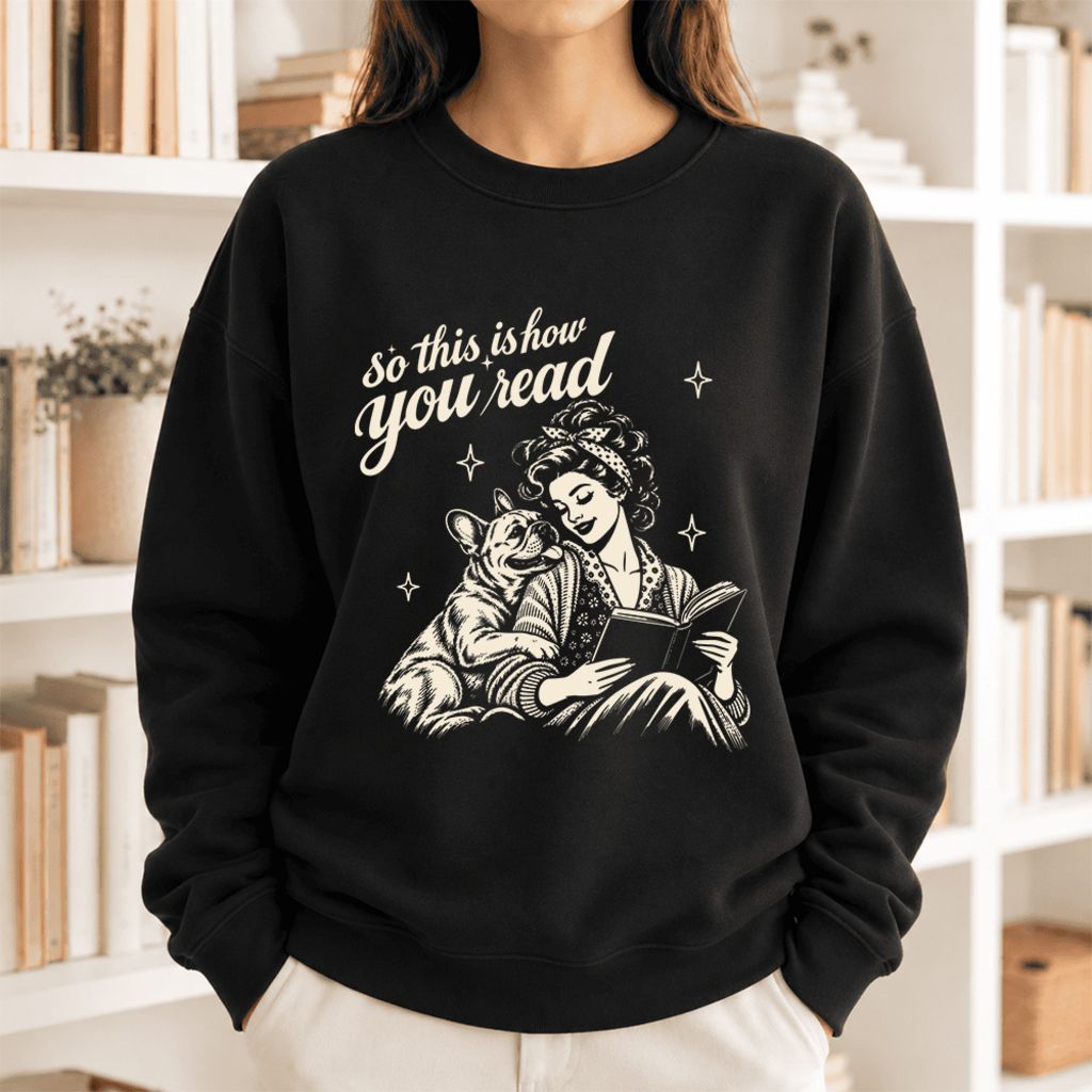 How You Read French Bulldog Softstyle Sweatshirt | Cozy Dog Mom Reader Gift Black