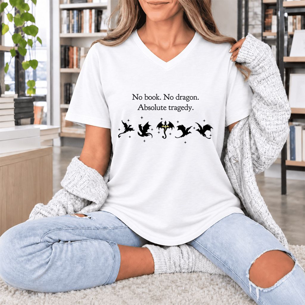 No Book, No Dragon, Absolute Tragedy Ultra-Soft V-Neck | Fantasy Book Lover Gift White