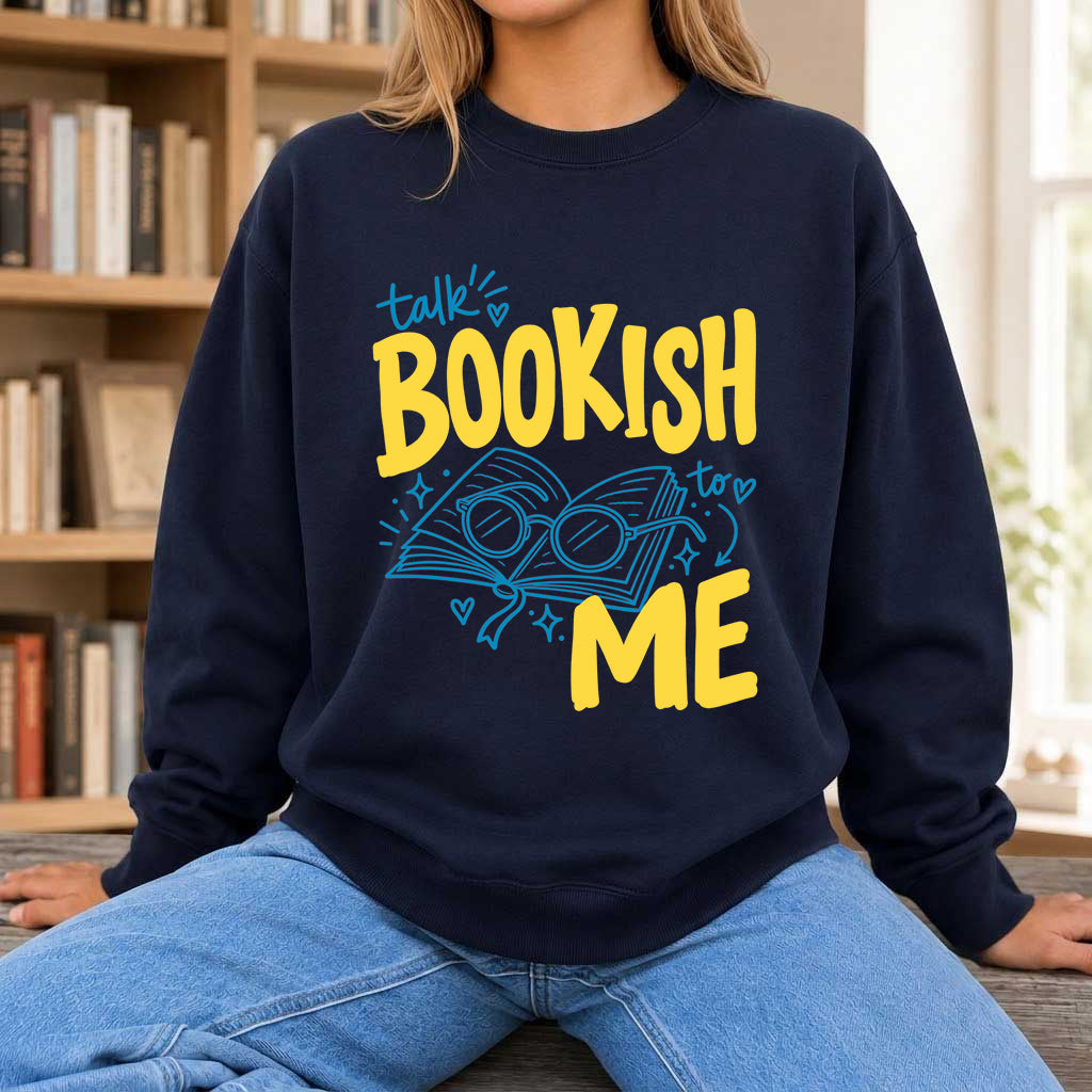 Talk Bookish To Me Crewneck Sweatshirt | Book Nerd Gift Navy