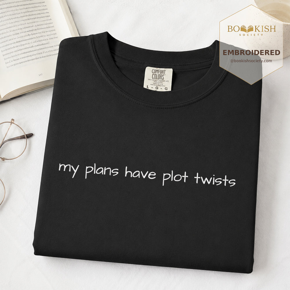 Embroidered My Plans Have Plot Twists Comfort Color® T-shirt Book Lover Gift Black