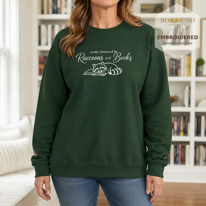 Easily Distracted By Raccoons And Books Embroidered Sweatshirt | Reader Gift Forest Green