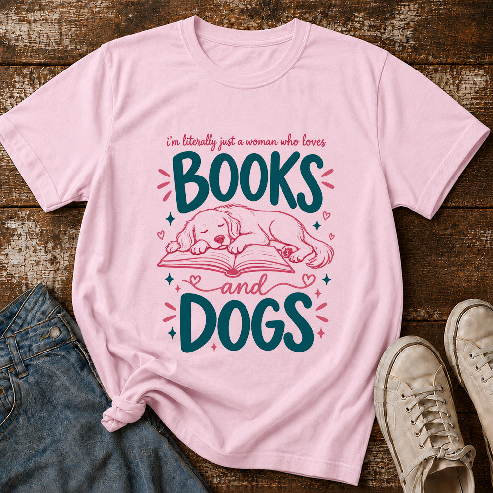 Just A Woman Who Loves Books and Dogs Cotton T-Shirt | Dog Lover & Reader Gift Light Pink