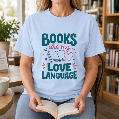 Books Are My Love Language Cotton T-Shirt | Reader Gift Light Blue