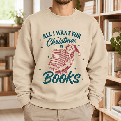 All I Want For Christmas Is Books Softstyle Sweatshirt | Christmas Reader Gift Sand