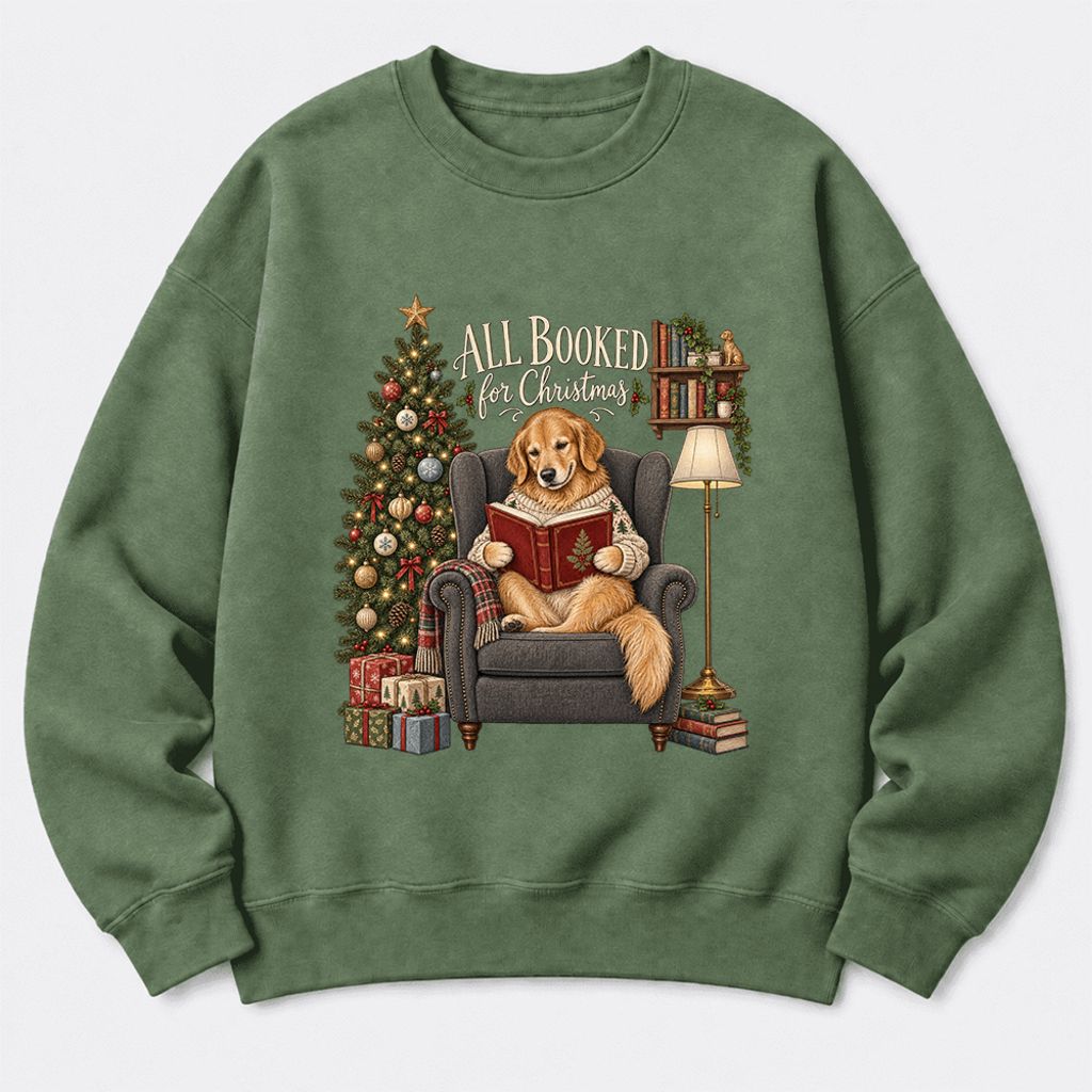 All Booked For Christmas Sweatshirt | Christmas Reader Gift Military Green