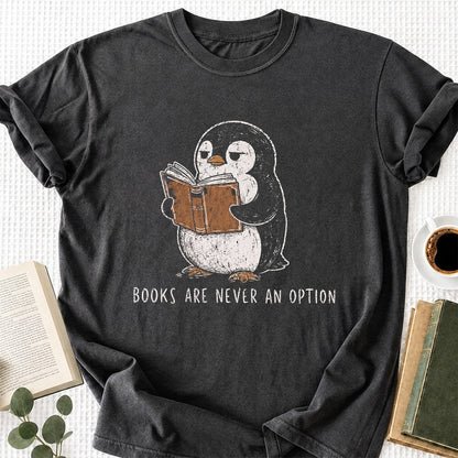 Books Are Never An Option Softstyle T-Shirt | Book Lover Gift Dark Heather
