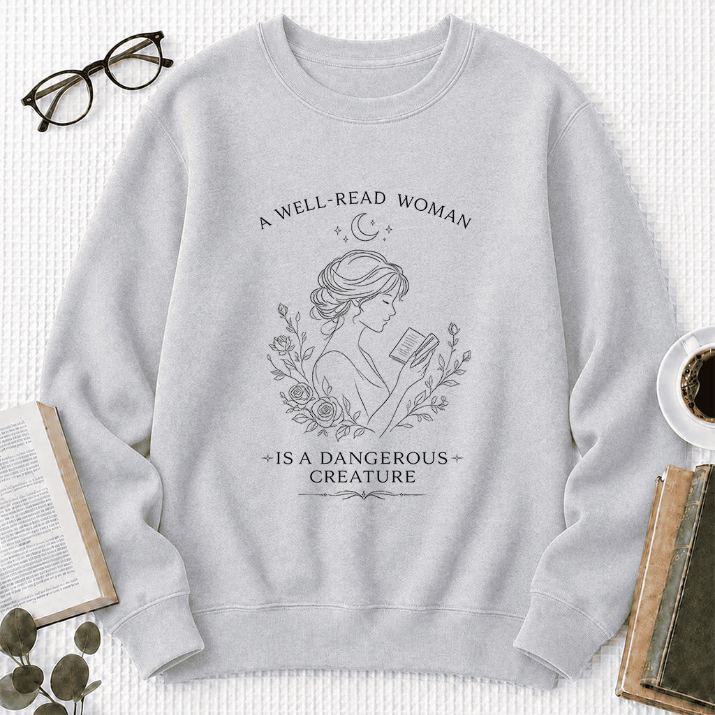 A Well Read Woman Is A Dangerous Creature Crewneck Sweatshirt | Reader Gift Sport Grey