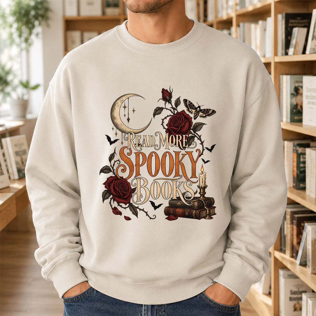 Read More Spooky Books Printed Sweatshirt | Halloween Book Lover Gift Sand