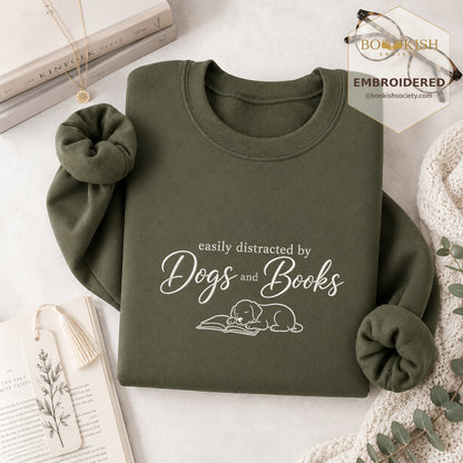 Easily Distracted By Dogs And Books Embroidered Sweatshirt | Reader Gift Military Green