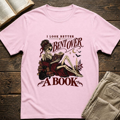 I Look Better Bent Over A Book Printed T-Shirt | Spicy Book Lover Gift Light Pink