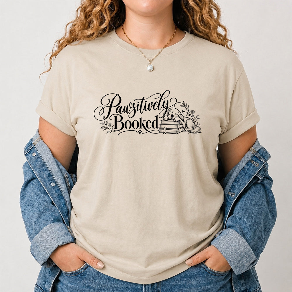 Pawsitively Booked Cotton T-Shirt | Dog Lover & Reader Gift Sand