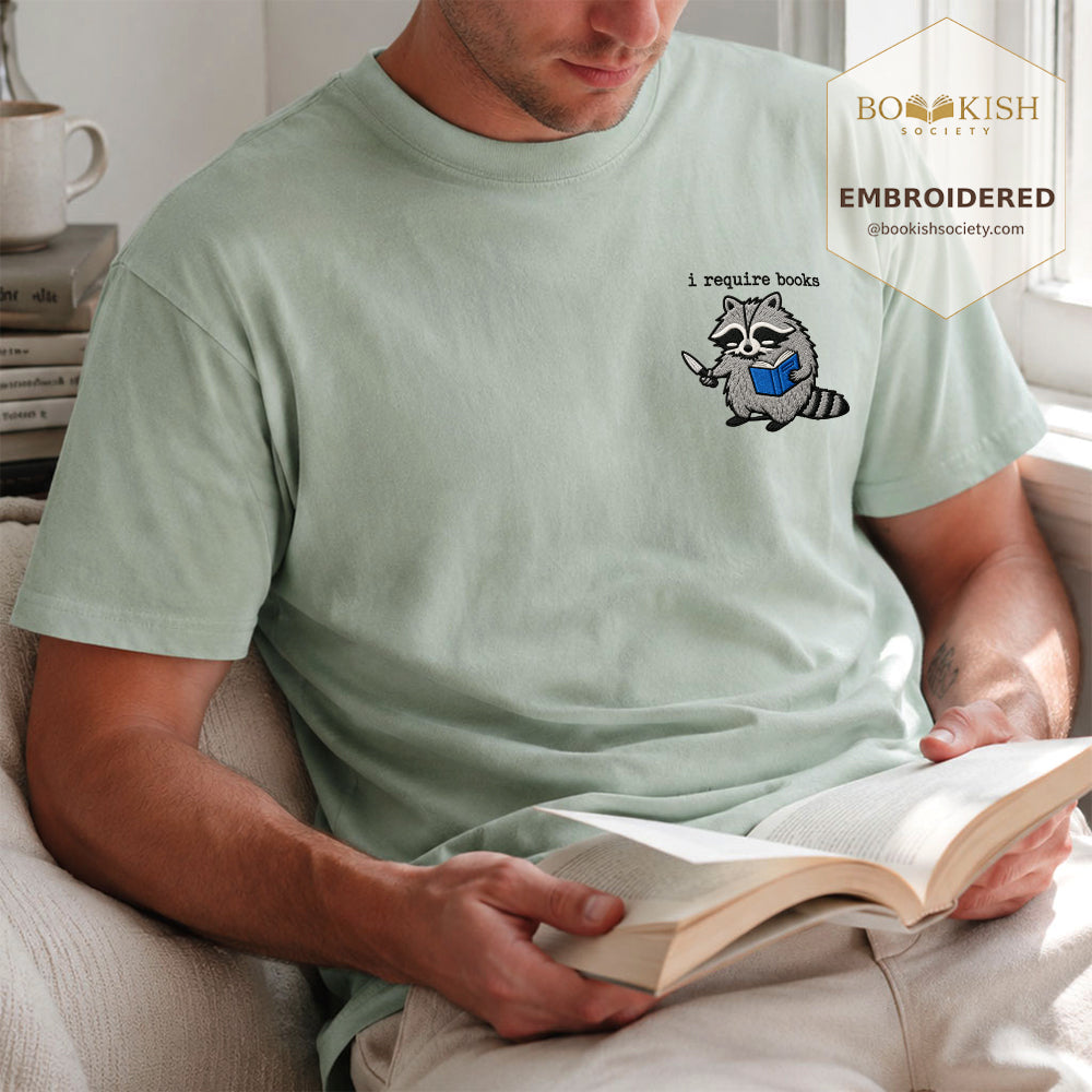 Embroidered I Require Books Comfort Color® T-shirt Book Lover Gift Bay