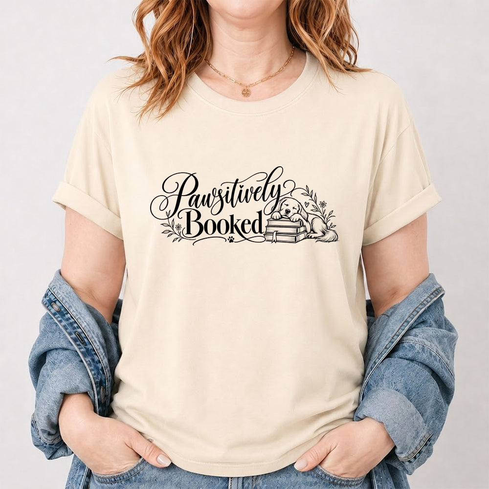 Pawsitively Booked Cotton T-Shirt | Dog Lover & Reader Gift Natural